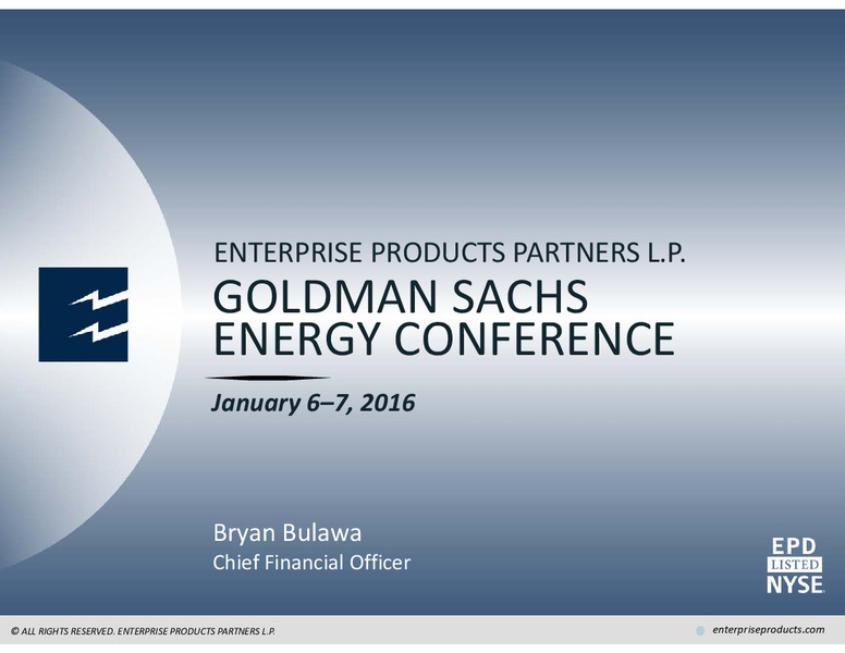Goldman Sachs Energy Conference – Enterprise Products Partners LP – slide 1