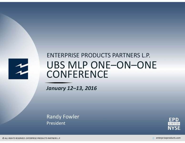 UBS MLP One On One Conference – Enterprise Products Partners LP – slide 1