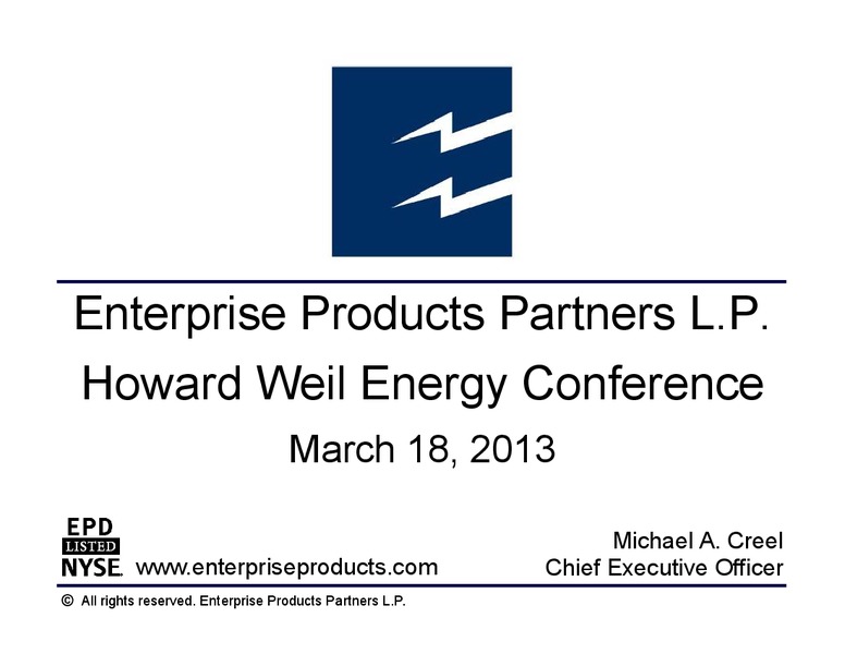 Howard Weil Energy Conference – Enterprise Products Partners LP – slide 1