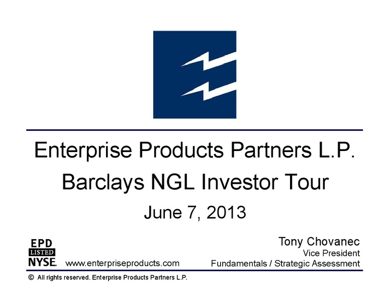 Barclays NGL Investor Tour – Enterprise Products Partners LP – slide 1