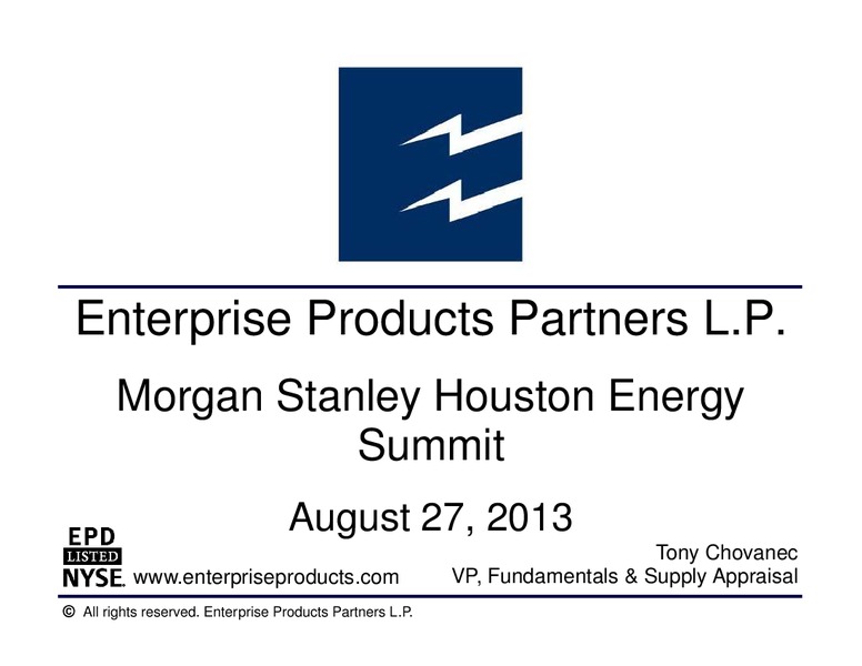 Morgan Stanley Houston Energy Summit – Enterprise Products Partners LP – slide 1