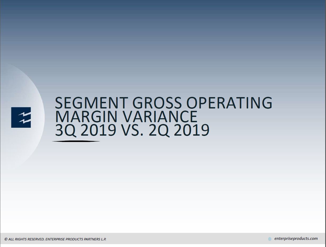 3Q 2019 Earnings Presentation – Enterprise Products Partners LP – slide 11