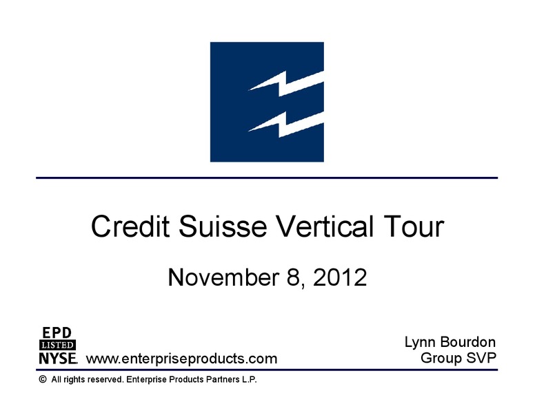 Credit Suisse Vertical Tour – Enterprise Products Partners LP – slide 1