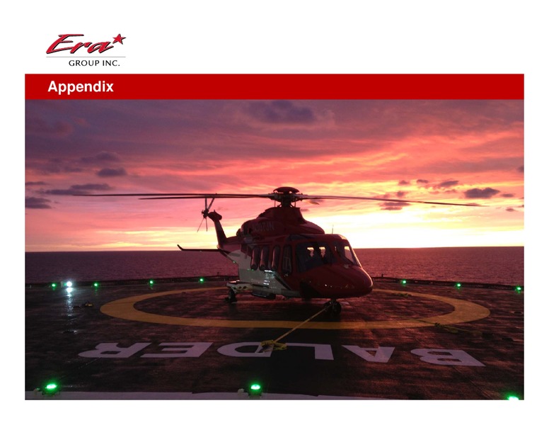 COWEN AND COMPANY 4(TH) ANNUAL ULTIMATE ENERGY CONFERENCE – Era Helicopters – slide 14