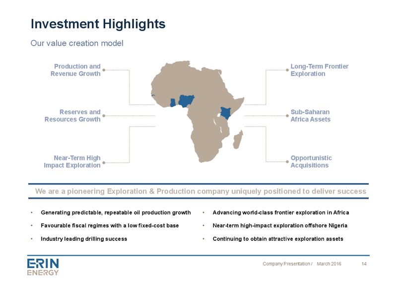 Company Presentation April 2016 – Erin Energy Corp. – slide 13