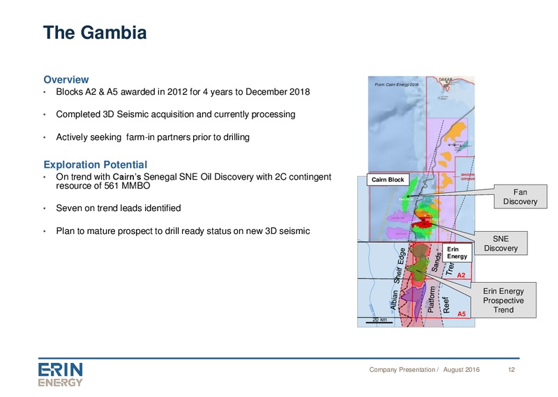 Enercom Conference – Erin Energy Corp. – slide 11
