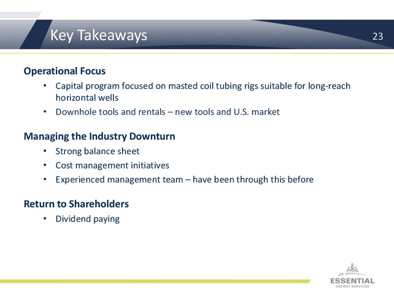 JUNE 2015 INVESTOR PRESENTATION – Essential Energy Services – slide 22