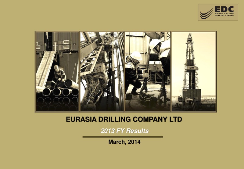 2013 FY RESULTS – Eurasia Drilling Company Limited – slide 1