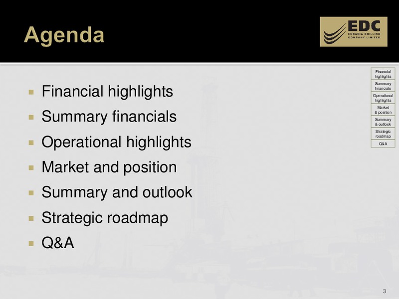 1H 2009 RESULTS – Eurasia Drilling Company Limited – slide 2