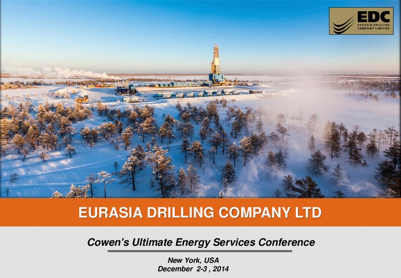 COWENS ULTIMATE ENERGY SERVICES CONFERENCE – Eurasia Drilling Company Limited – slide 1
