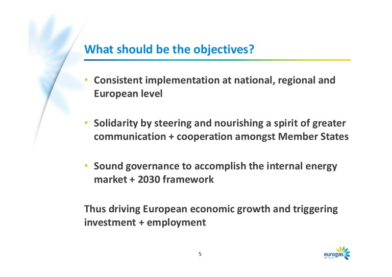 IENE Regional Conference – Eurogas International – slide 5