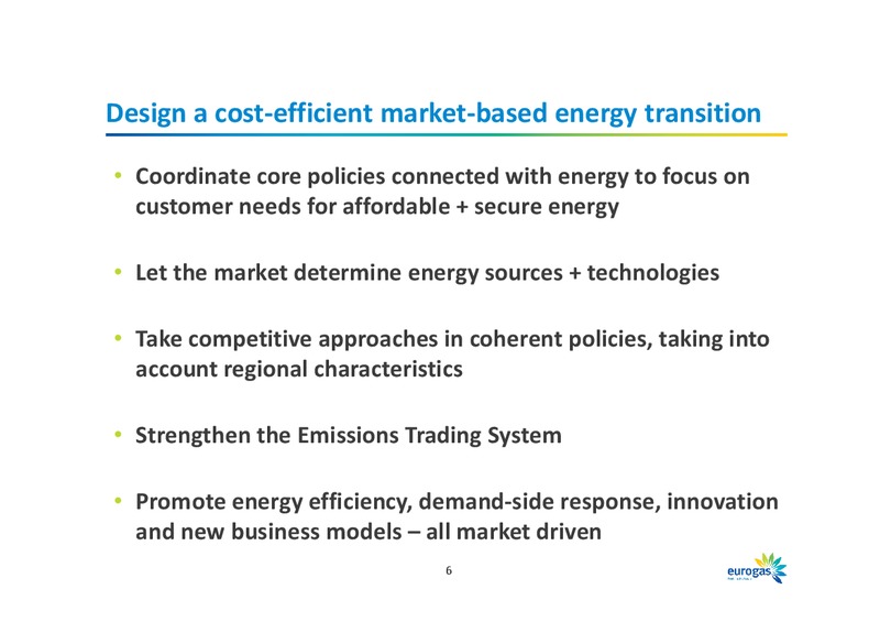 IENE Regional Conference – Eurogas International – slide 6