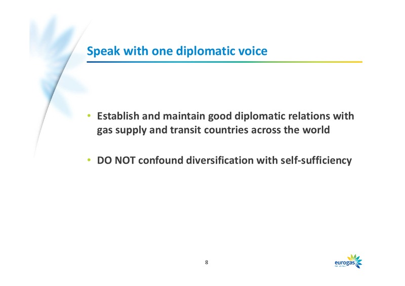 IENE Regional Conference – Eurogas International – slide 8