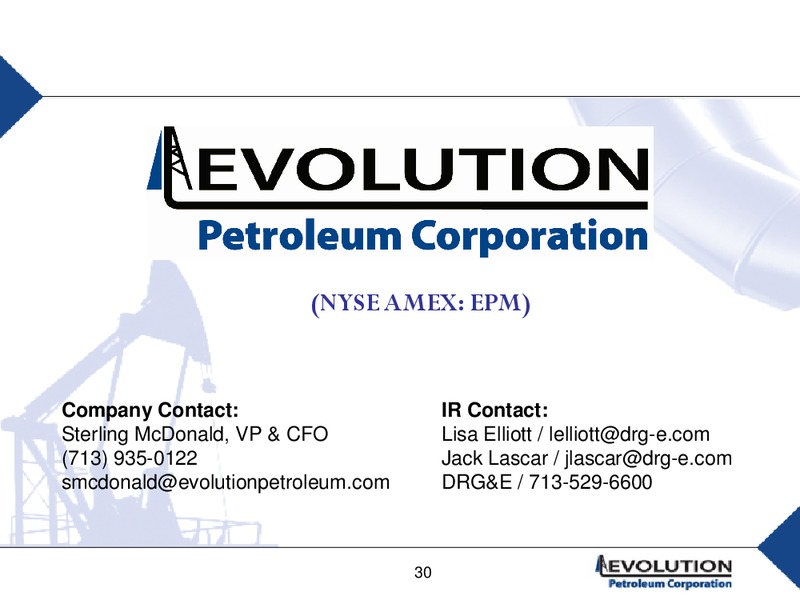 IPAA OGIS – Evolution Petroleum Corp. – slide 29