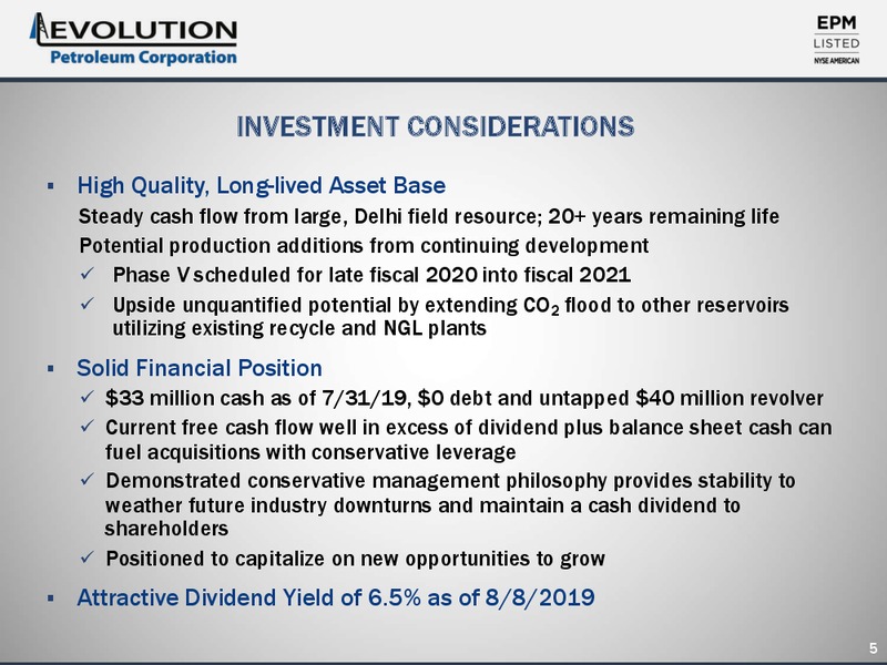 August 2019 Corporate Presentation – Evolution Petroleum Corp. – slide 5