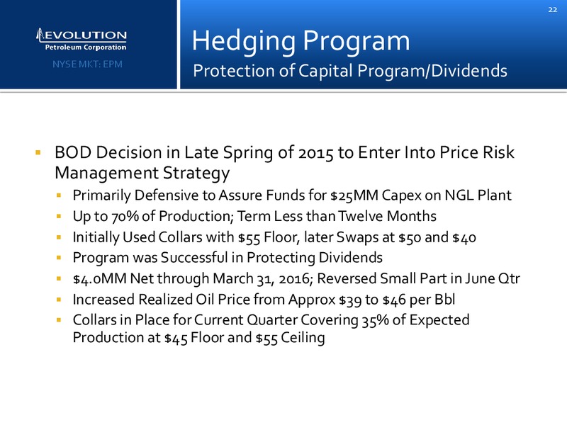 Enercom Conference – Evolution Petroleum Corp. – slide 21