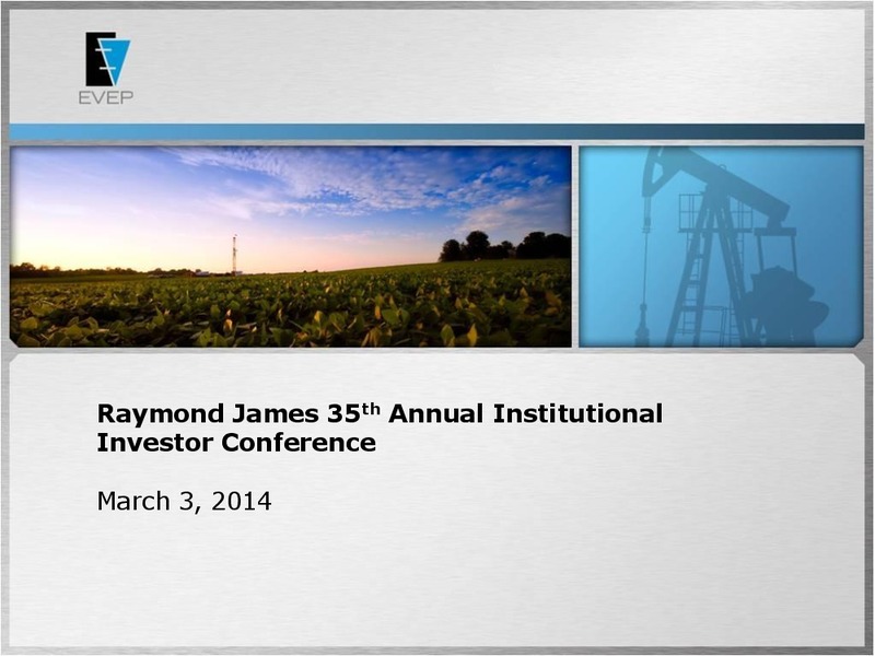 Raymond James 35th Annual Institutional Investor Conference – Evolution Petroleum Corp. – slide 1