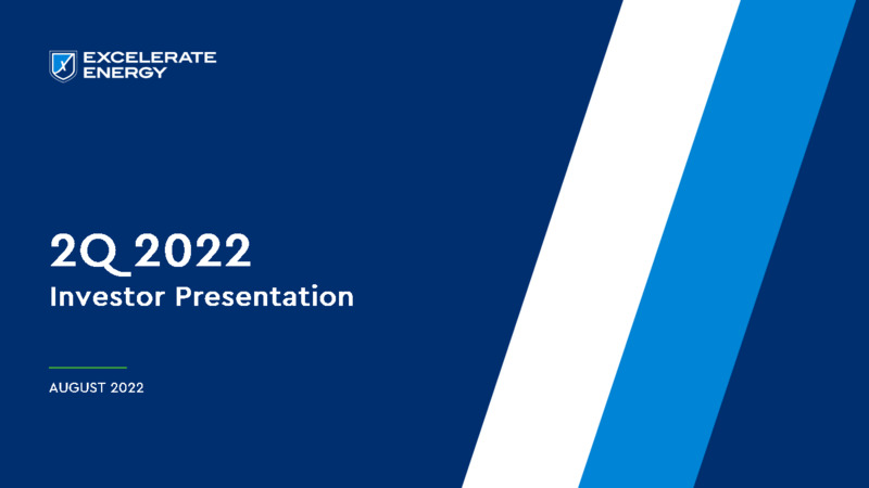 2Q 2022 Earnings Presentation – Excelerate Energy, Inc. – slide 1
