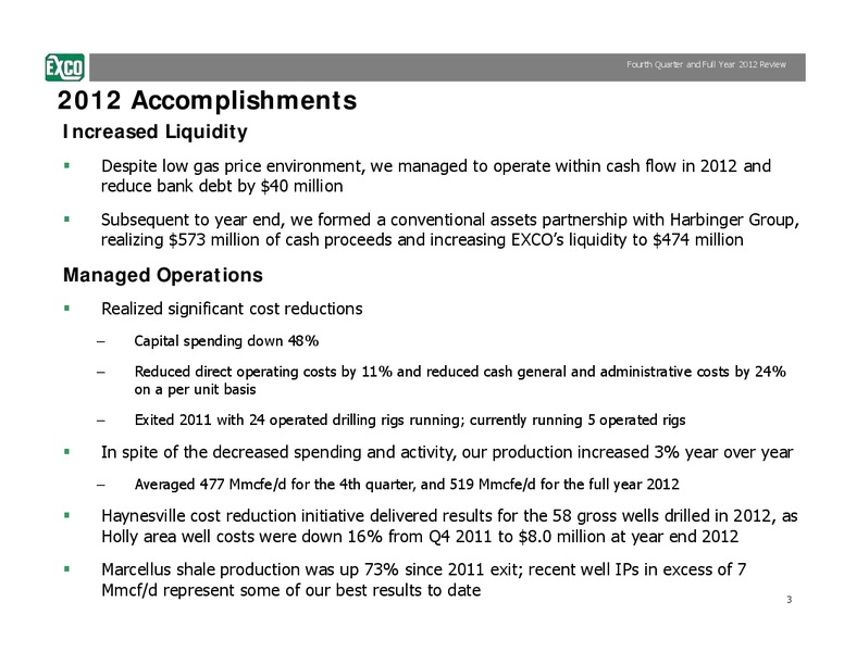 Fourth Quarter and Full Year 2012 Review – Exco Resources Inc. – slide 3