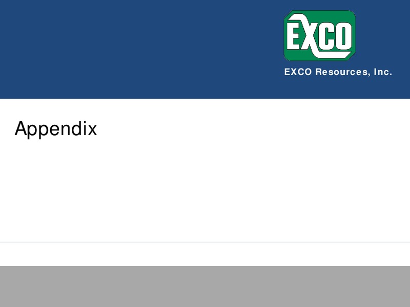 First Quarter Earnings Review – Exco Resources Inc. – slide 17