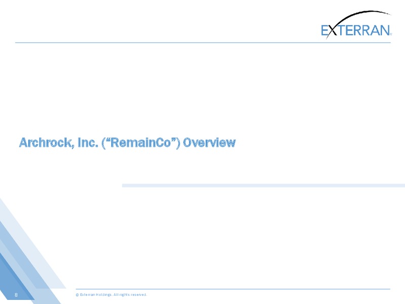 Johnson Rice Energy Conference – Exterran Holdings, Inc. – slide 8