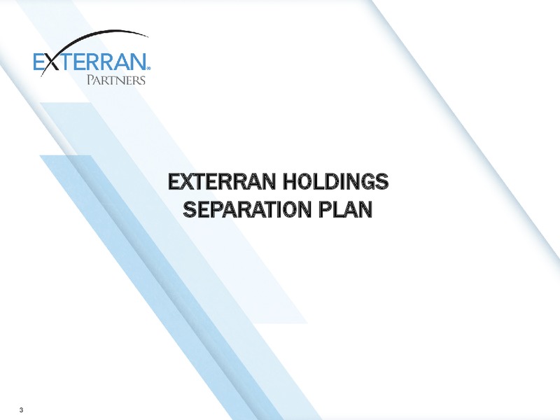 CREDIT SUISSE MLP AND ENERGY LOGISTICS CONFERENCE – Exterran Partners Lp – slide 3