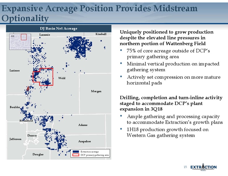 1Q 2018 Earnings Presentation – Extraction Oil and Gas – slide 14