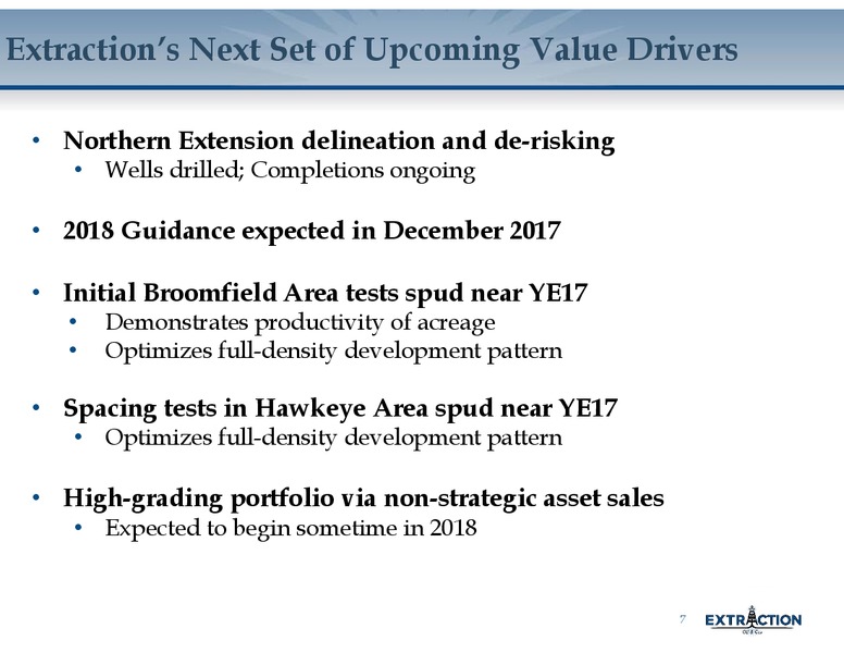 November 2017 Corporate Presentation – Extraction Oil and Gas – slide 6