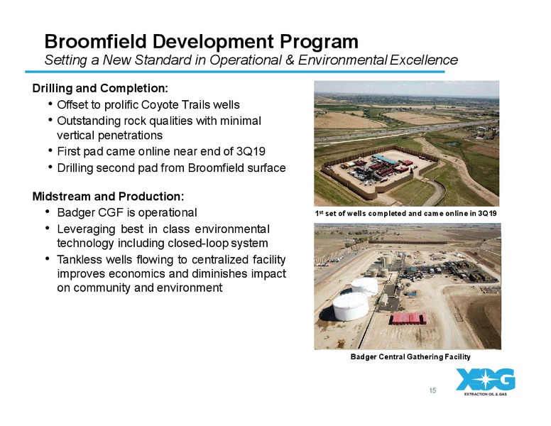 3rd Quarter 2019 Corporate Update – Extraction Oil and Gas – slide 14