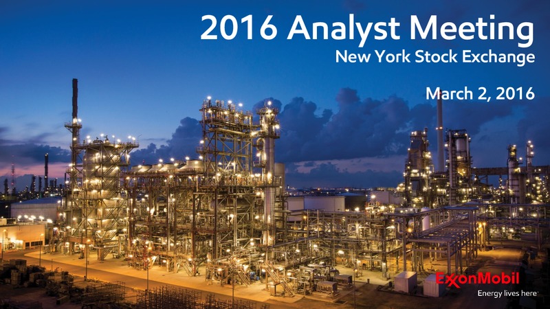 2016 Analyst Meeting – ExxonMobil – slide 1