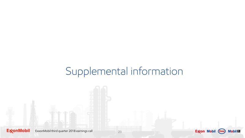 3Q 2018 Earnings – ExxonMobil – slide 22
