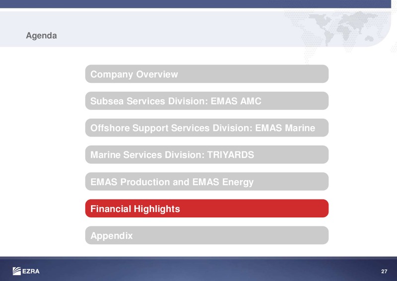 MAY 2014 INVESTOR PRESENTATION – Ezra Holdings Limited – slide 28