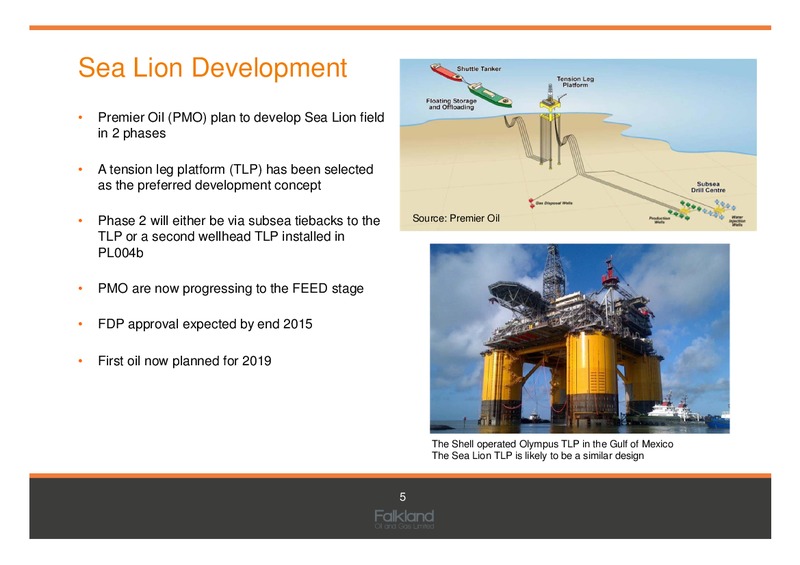 INVESTOR PRESENTATION – Falkland Oil and Gas Ltd.(FOGL) – slide 5