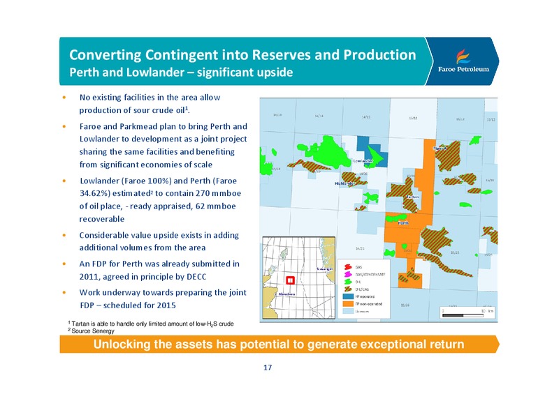 COMPANY PRESENTATION – Faroe Petroleum – slide 16