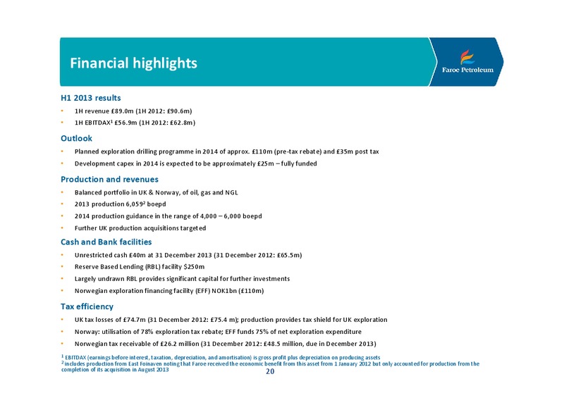 COMPANY PRESENTATION – Faroe Petroleum – slide 19