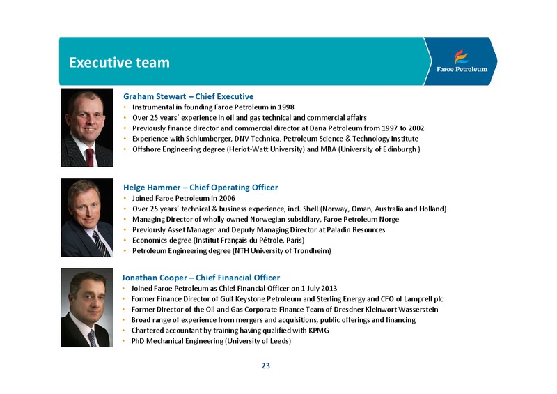 COMPANY PRESENTATION – Faroe Petroleum – slide 22
