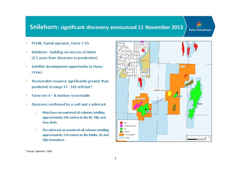 Company Presentation – Faroe Petroleum – slide 7