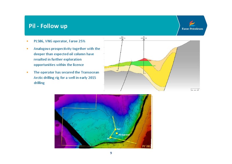 Company Presentation – Faroe Petroleum – slide 9