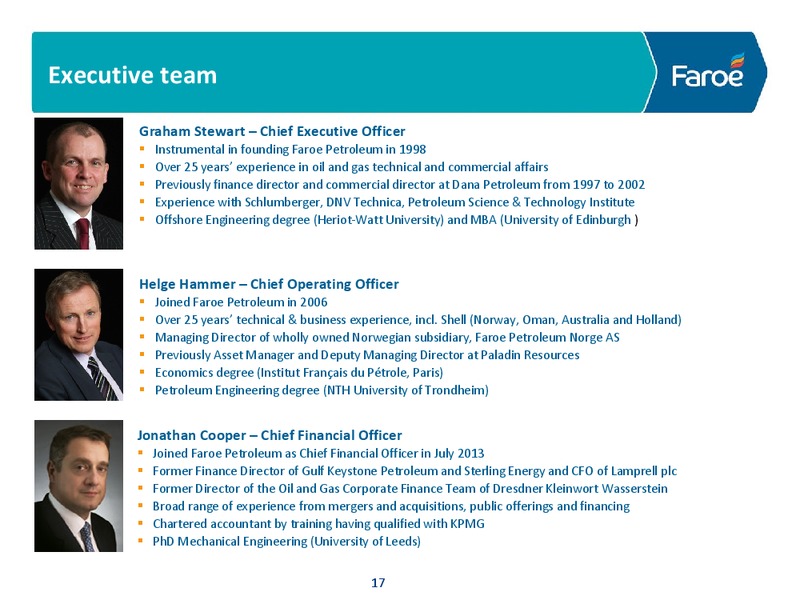 INTERIM RESULTS PRESENTATION – Faroe Petroleum – slide 16