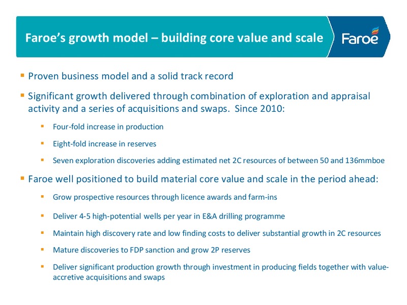 INTERIM RESULTS PRESENTATION – Faroe Petroleum – slide 19