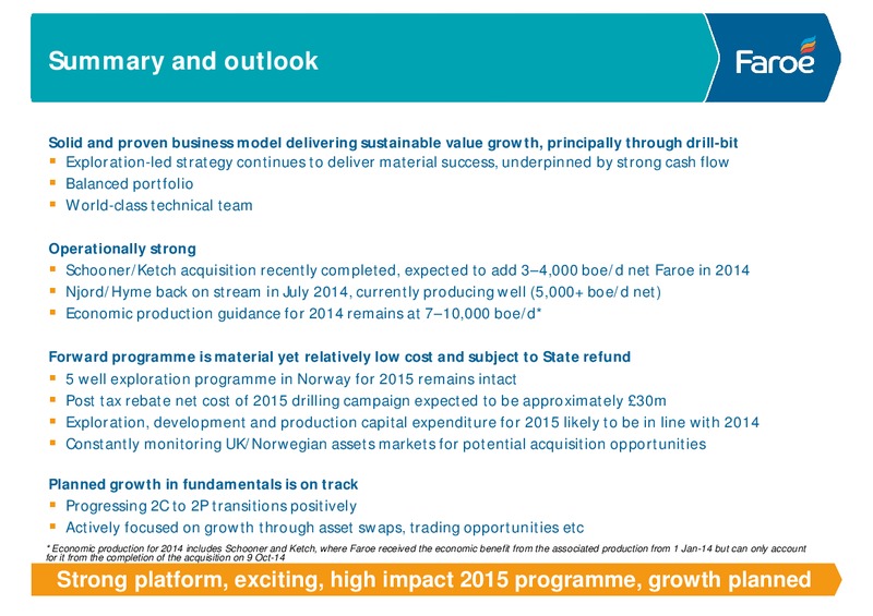COMPANY PRESENTATION – Faroe Petroleum – slide 15