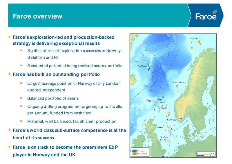 company presentation – Faroe Petroleum – slide 2
