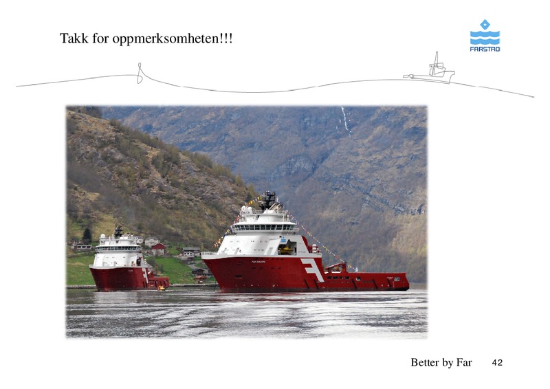 AUGUST 2011 CORPORATE PRESENTATION – Farstad Shipping Asa – slide 42