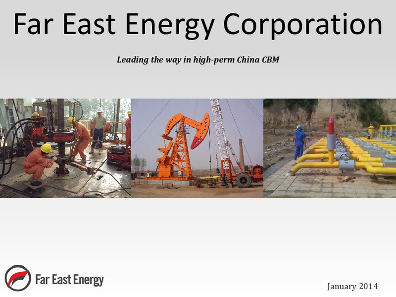 Investor Presentation – Far East Energy Corp. – slide 1