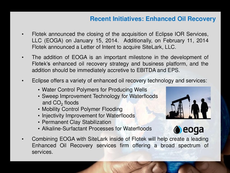 IPAA OGIS FLORIDA – Flotek Industries Inc. – slide 8