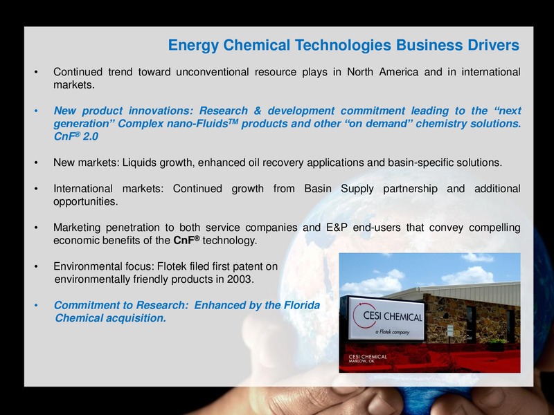 IPAA OGIS FLORIDA – Flotek Industries Inc. – slide 9