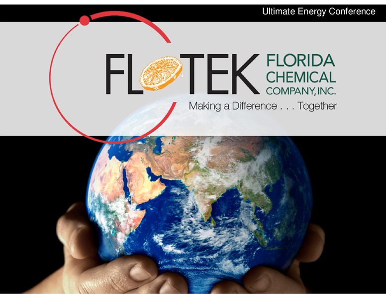 ULTIMATE ENERGY CONFERENCE – Flotek Industries Inc. – slide 1