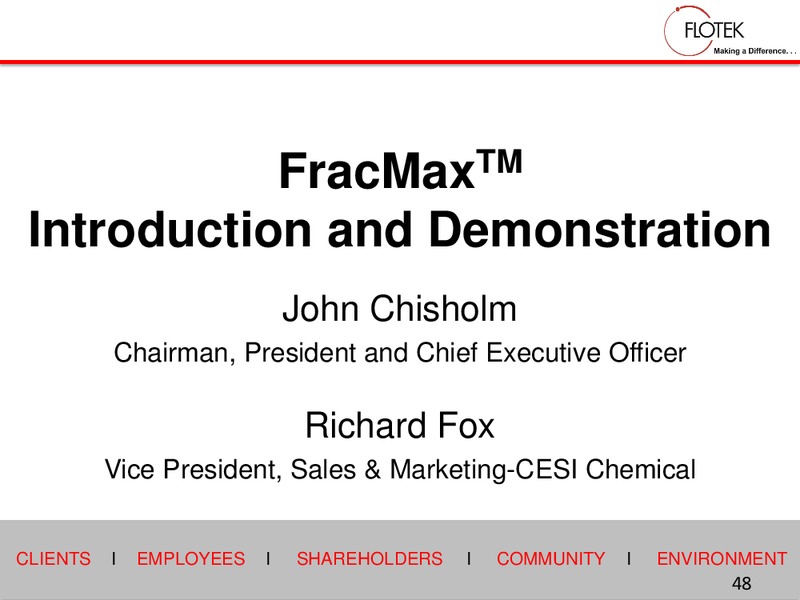 2015 Investor Days – Flotek Industries Inc. – slide 47