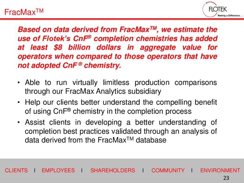 EnerCom The Oil & Services Conference – Flotek Industries Inc. – slide 22