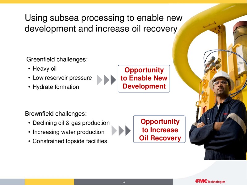 FOURTH QUARTER 2014 – Fmc Technologies, Inc. – slide 16